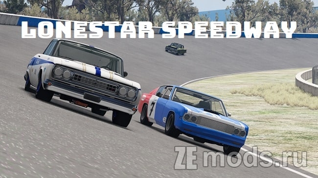 Карта "Lonestar Speedway, USA" (1.3) для BeamNG.drive (0.36.x)